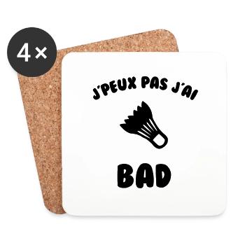 J’peux pas j’ai bad - Dessous de verre (lot de 4) - blanc - Devant
