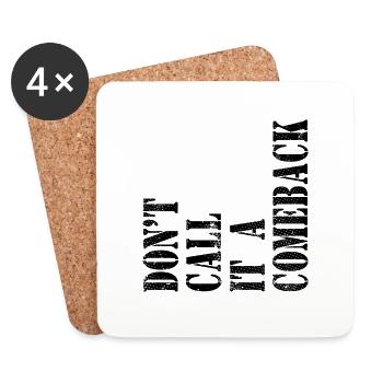 N’appelez pas cela un retour - Dessous de verre (lot de 4) - blanc - Devant