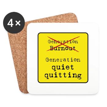 quiet quitting - Untersetzer (4er-Set) - Weiß - Vorne