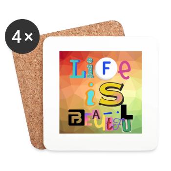 Life is beautiful - Coasters (set of 4) - white - Front