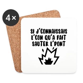 Si j’connaissais l’con… - Dessous de verre (lot de 4) - blanc - Devant