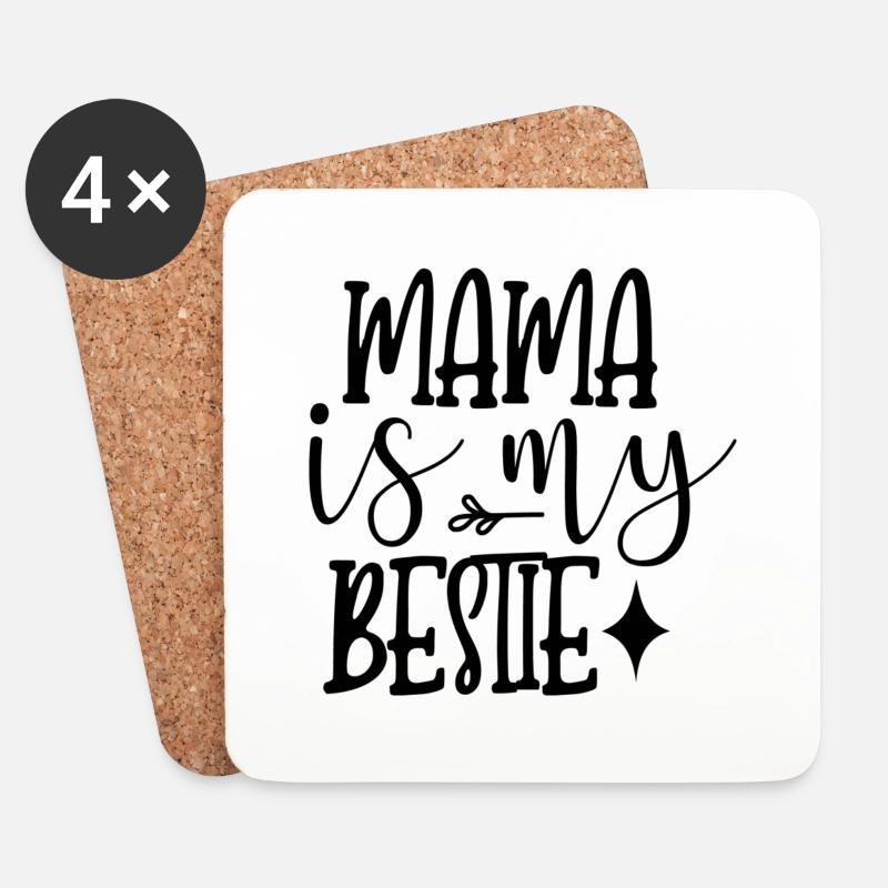 Mama is My Bestie - Untersetzer (4er-Set) - Weiß