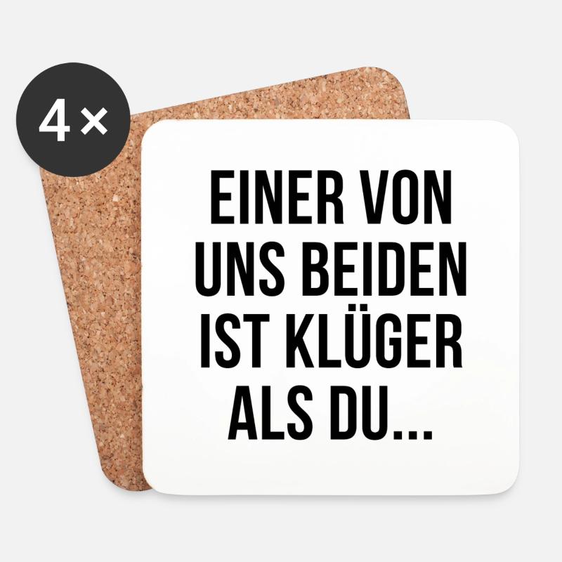 Einer von uns beiden ist klüger als du - Untersetzer (4er-Set) - Weiß