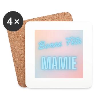 MAMIE. FÊTE DES MÈRES. BONNE FÊTE MAMIE. JE T'AIME - Dessous de verre (lot de 4) - blanc - Devant