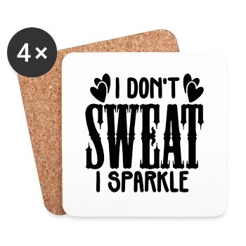 I Don ́t Sweat I Sparkle - Coasters (set of 4) - white - Front