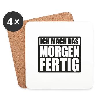 Witziger Spruch, der den tag einfach besser macht - Untersetzer (4er-Set) - Weiß - Vorne