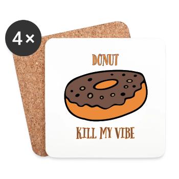 Donut Kill My Vibe - Dessous de verre (lot de 4) - blanc - Devant