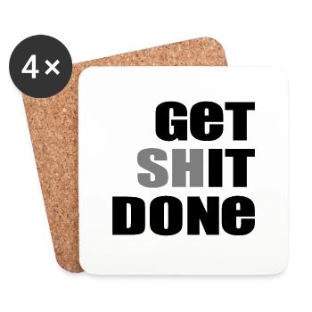 Get Shit Done - Untersetzer (4er-Set) - Weiß - Vorne