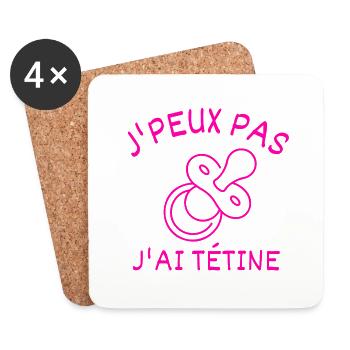 J'peux pas j'ai tétine - Dessous de verre (lot de 4) - blanc - Devant