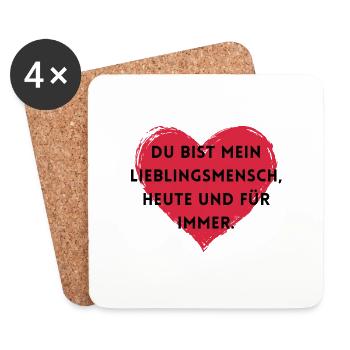 Du bist mein Lieblingsmensch, heute und für immer. - Untersetzer (4er-Set) - Weiß - Vorne