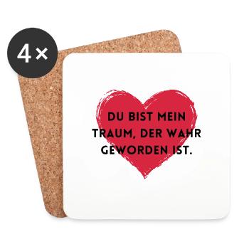 Du bist mein Traum, der wahr geworden ist. - Untersetzer (4er-Set) - Weiß - Vorne