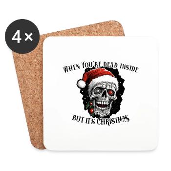When it's Christmas but you're dead inside - Coasters (set of 4) - white - Front