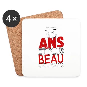 15 ans et plus beau que jamas - Dessous de verre (lot de 4) - blanc - Devant