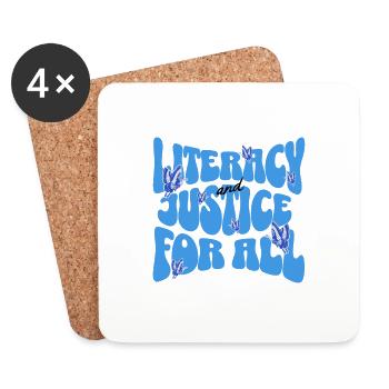 literacy and justice for all - Coasters (set of 4) - white - Front