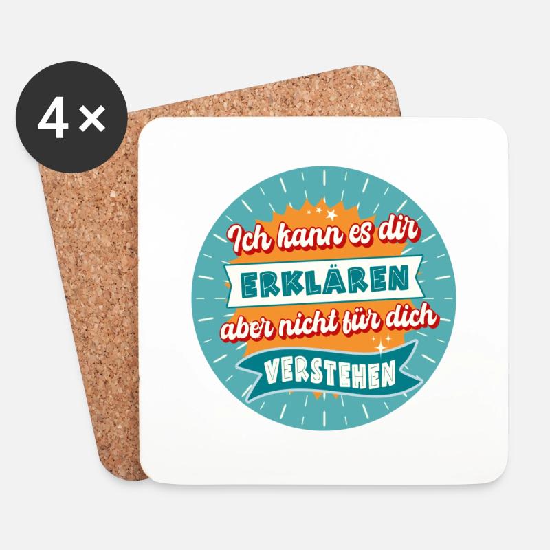 Ich kann es dir erklären Lustige Sprüche Humor - Untersetzer (4er-Set) - Weiß