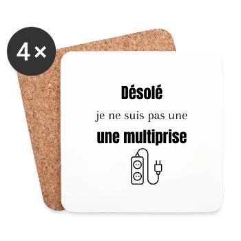 Désolé je ne suis pas une multiprise - Dessous de verre (lot de 4) - blanc - Devant