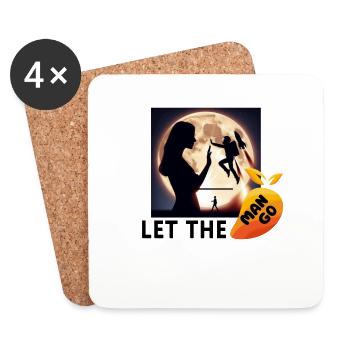 let the man go (Mango) - lustiger Spruch - Untersetzer (4er-Set) - Weiß - Vorne