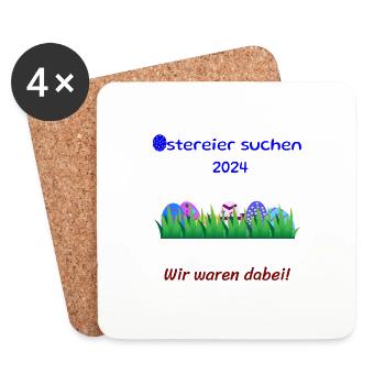 Ostereier suchen 2024 - Wir waren dabei - Untersetzer (4er-Set) - Weiß - Vorne