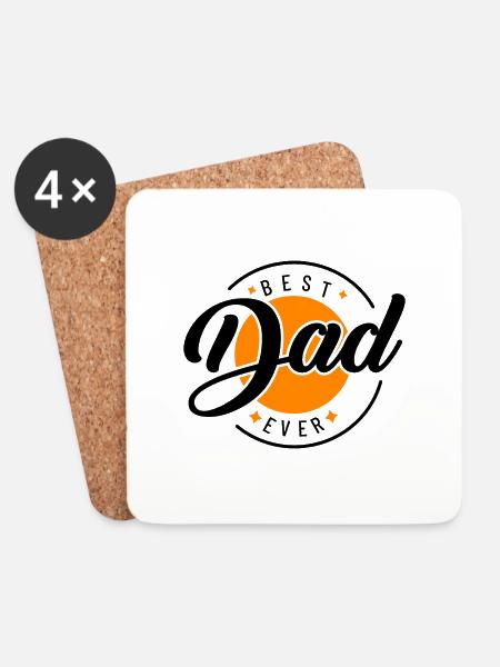 Best Dad ever - Coasters (set of 4) - white