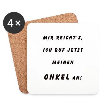 Ich ruf meinen Onkel an - Untersetzer (4er-Set) - Weiß - Vorne