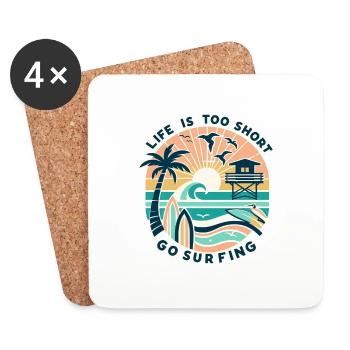 life is too short go surfing - Coasters (set of 4) - white - Front