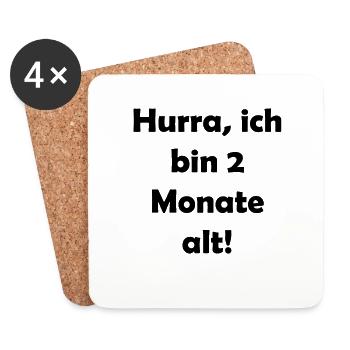Hurra, ich bin 2 Monat alt - Untersetzer (4er-Set) - Weiß - Vorne