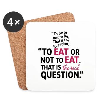 To eat or not to eat, that is the real question - Dessous de verre (lot de 4) - blanc - Devant