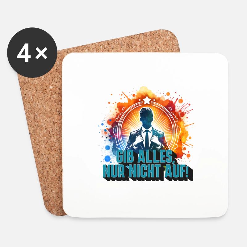 Gib alles, nur nicht auf Motivation Spruch - Untersetzer (4er-Set) - Weiß