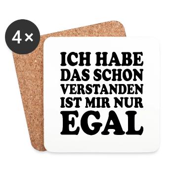 ich habe das schon verstanden ist mir nur egal - Untersetzer (4er-Set) - Weiß - Vorne