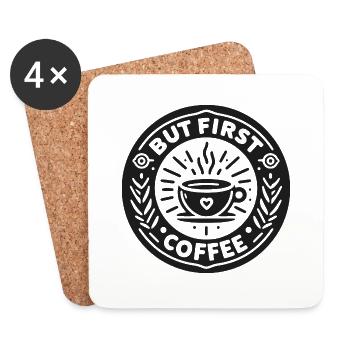 Aber der erste Kaffee - Untersetzer (4er-Set) - Weiß - Vorne