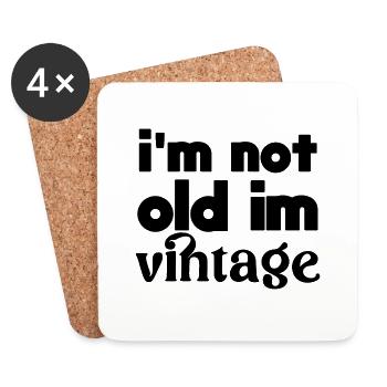 Ich bin nicht alt im Vintage - Untersetzer (4er-Set) - Weiß - Vorne
