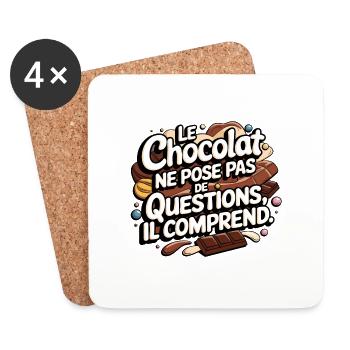 Le chocolat ne pose pas de questions, il comprend - Dessous de verre (lot de 4) - blanc - Devant