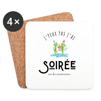 J’peux pas j’ai soirée avec des extraterrestres - Dessous de verre (lot de 4) - blanc - Devant