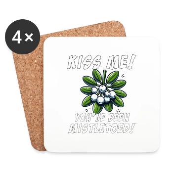 Kiss me you´ve been Mistletoed Xmas Mistletoe - Coasters (set of 4) - white - Front
