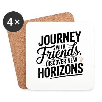 Journey with Friends adevnture travel quote text - Coasters (set of 4) - white - Front