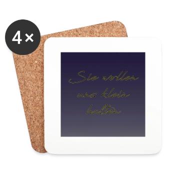They want to keep us small - Coasters (set of 4) - white - Front