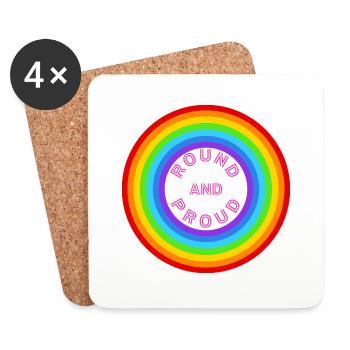 Rond et fier ! LGBTQ+, SDC, Arc-en-ciel - Dessous de verre (lot de 4) - blanc - Devant