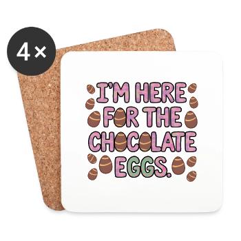 Je suis là pour les œufs en chocolat Lustiges Ostern - Dessous de verre (lot de 4) - blanc - Devant