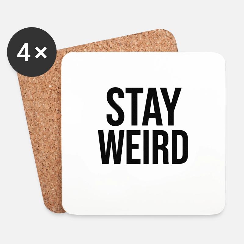 A 2D graphic design features the phrase STAY W - Untersetzer (4er-Set) - Weiß