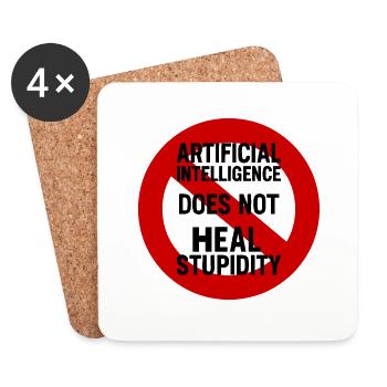 AI does not heal stupidity - Coasters (set of 4) - white - Front