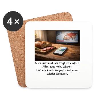 Alles, was wirklich trägt, ist einfach.  - Untersetzer (4er-Set) - Weiß - Vorne