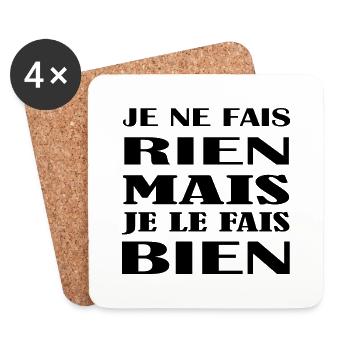 je ne fais rien mais je le fais bien idée cadeau - Dessous de verre (lot de 4) - blanc - Devant