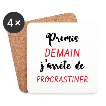 Promis demain j'arrête de procrastiner - Dessous de verre (lot de 4) - blanc - Devant