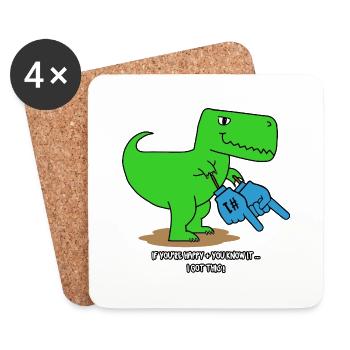 T-Rex if you're happy Dinosaurier Dino Trex - Untersetzer (4er-Set) - Weiß - Vorne