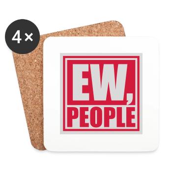 ew people lustiges Zitat - Untersetzer (4er-Set) - Weiß - Vorne