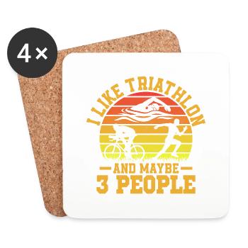 I Like Triathlon And Maybe 3 People Tri Triathlete - Coasters (set of 4) - white - Front