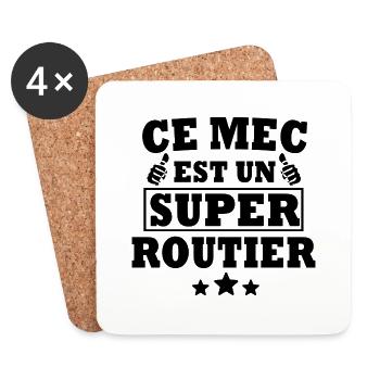 super routier / cadeau humour routier - Dessous de verre (lot de 4) - blanc - Devant