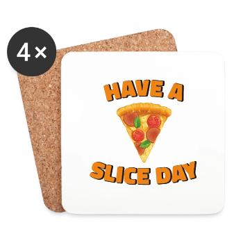 HAVE A SLICE DAY OF PIZZA - Coasters (set of 4) - white - Front
