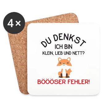 Du Denkst Ich Bin Klein Lieb Und Nett Fuchs - Untersetzer (4er-Set) - Weiß - Vorne