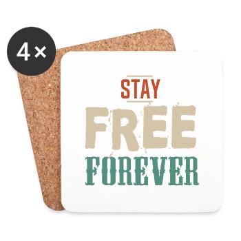 stay free forever libre slogan 403 A - Coasters (set of 4) - white - Front